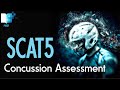 Concussion Assessment Using the SCAT5 | The Sport Concussion Assessment Tool 5