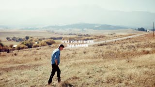 Sam Barber - Will You Be There (Lyric Video)