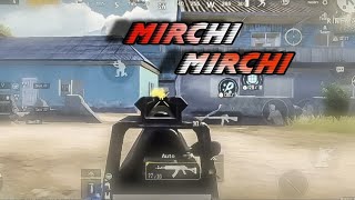 Mirchi song Pubg Mobile Montage Video