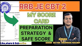 My RRB JE CBT 2 Scorecard | RRB JE 2024 Cutoff, Syllabus, and Preparation Tips #rrb #railway #rrbje