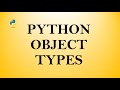 Python Object Types | Language Python