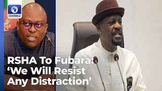 ‘Every Attempt To Distract Us Will Be Resisted’, RSHA Reacts To Gov Fubara’s ‘Nonexistent’ Statement