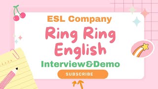 HIRING ESL COMPANY | RING RING ENGLISH | SAMPLE DEMO & INTERVIEW