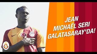 ✍ Jean Michaël Seri Galatasaray'da!