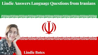@LindieBotes Answers Questions from Iranian Language Learners
