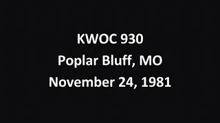 KWOC 930 Poplar Bluff, MO 1981 AM DX aircheck