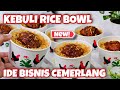 BISNIS KEKINIAN || KEBULI RICE BOWL DENGAN MIYAKO