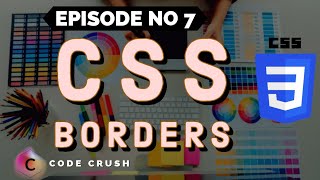 CSS Border Tutorial | Border Style | Border Color | Border Width | Border Radius