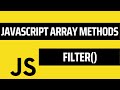 Learn JS Filter() Array Method | JavaScript Arrays | Javascript Tutorial