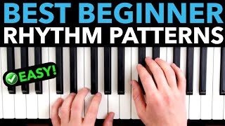 The Best Piano “Rhythm Patterns” For Beginners