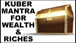KUBER MANTRA : FOR WEALTH AND RICHES : 432 HZ : VERY POWERFUL !