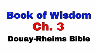 Wisdom Chapter 3