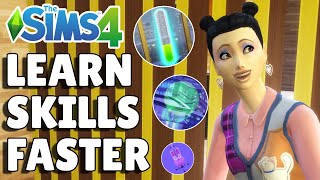 8 Ways To Learn Skills Faster Without Cheats | The Sims 4 Guide