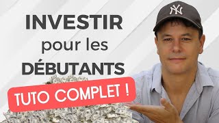 Comment Investir quand on est Débutant ?  📈