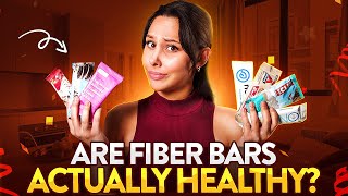 High-Fiber or High-Folly? Exposing the Truth About Fiber Bars!