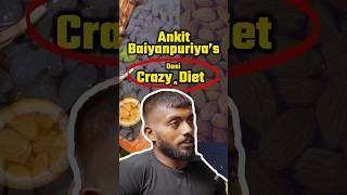 Ankit Baiyanpuriya's crazy "DESI DIET"💪 75 Hard Challenge Diet Secrets! #shorts #ytshorts