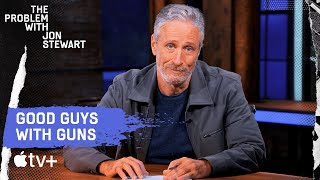 What Can We Do About Gun Violence? | The Problem With Jon Stewart | Apple TV+