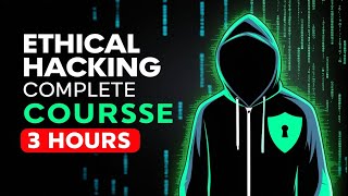 Ethical Hacking Full Course | Master Ethical Hacking from Scratch  | Practical Training