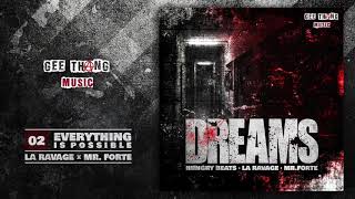 LA RAVAGE & MR FORTE   "EVERYTHING IS POSSIBLE"