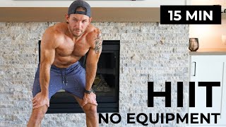 15 Minute HIIT Workout | No Equipment + High Intensity