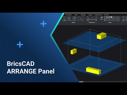 New ARRANGE Panel | BricsCAD V23 New Features - YouTube