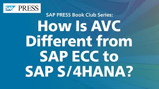 How Is Advanced Variant Configuration (AVC) Different from SAP ECC to SAP S/4HANA?