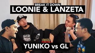 LOONIE & LANZETA | BREAK IT DOWN: Rap Battle Review E283 | FLIPTOP: YUNIKO vs GL