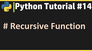 Python Tutorial #14 | Learn Python Online | Recursion Function