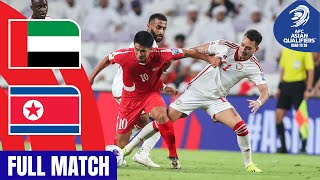 United Arab Emirates vs. DPR Korea | Full Match | AFC Asian Qualifiers™ Road to 26