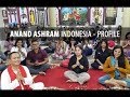 Anand Ashram Indonesia - Profile