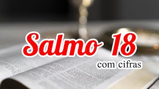 Salmo do dia 26 01 25 - SALMO 18