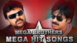 Mega Brothers Chiranjeevi & Pawan Kalayan Hit Songs Jukebox || Best Songs Vol 01