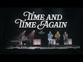 Time and Time Again | Timberlake Worship