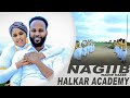 NAGIIB WADNE KAABE - DHAAYA NUURA - VIDEO OFFICIAL -HALKAR ACADEMY 2022