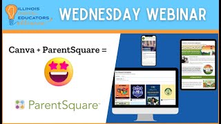 Wednesday Webinar | Canva + ParentSquare = 🤩