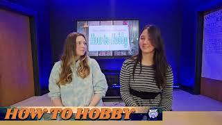 RHS How to Hobby 02.21.24