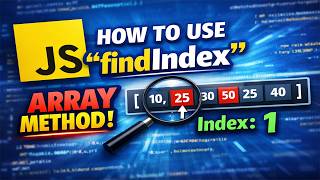 How to use the JavaScript findIndex (Array method)