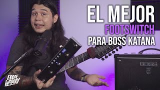 Si tienes un BOSS KATANA necesitas esto / Footswitch AIRSTEP Katana Xsonic