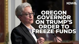 Oregon governor, attorney general discuss Trump's order to freeze federal funds