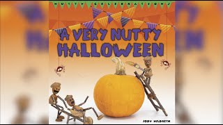 Read Aloud Story for Children EP16:A Very Nutty Halloween🎃👻| Discover Beauty of Reading📚📖