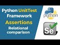 Selenium with Python Tutorial 37-Python UnitTest|Assertions|Relational comparison