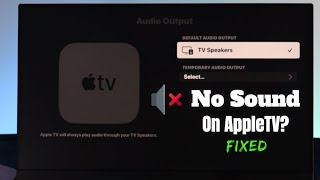 How To FIX Apple TV 4K No Sound!