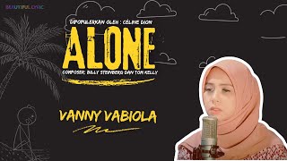 Alone - Céline Dion Cover By Vanny Vabiola (Video Lirik)