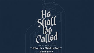 Unto Us a Child is Born