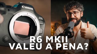 CANON R6MKII: VALEU A PENA?