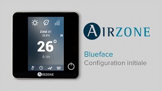 Comment configurer le thermostat Airzone Blueface ?