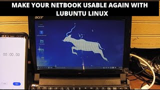 Installing \u0026 Testing Lubuntu on an old netbook