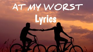 Pink Sweat$ - At My Worst (lyrics)