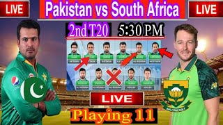 Pakistan vs South Africa 2nd t20 | playing 11 | Date | Time | live | Ali sports room