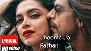 Jhoome Ja Pathaan Song (Official Video) Arijit Singh | Shah Rukh Khan, Deepika P | Pathan Movie Song